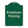 Signmission Designer Series-Employee Parking Sign, Green Heavy-Gauge Aluminum, 24" x 18", G-1824-9850 A-DES-G-1824-9850
